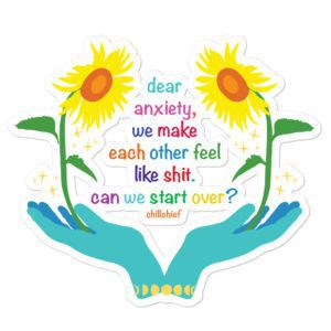 Dear Anxiety Stickers